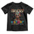 I Am Black History Toddler T Shirt Pretty African American Women TS09 Black Print Your Wear