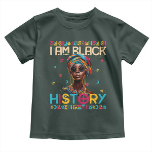 I Am Black History Toddler T Shirt Pretty African American Women TS09 Dark Forest Green Print Your Wear