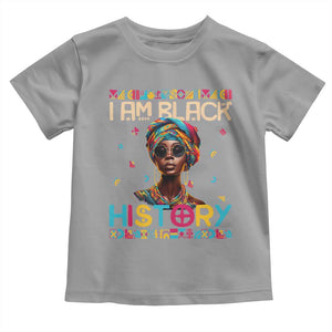I Am Black History Toddler T Shirt Pretty African American Women TS09 Sport Gray Print Your Wear