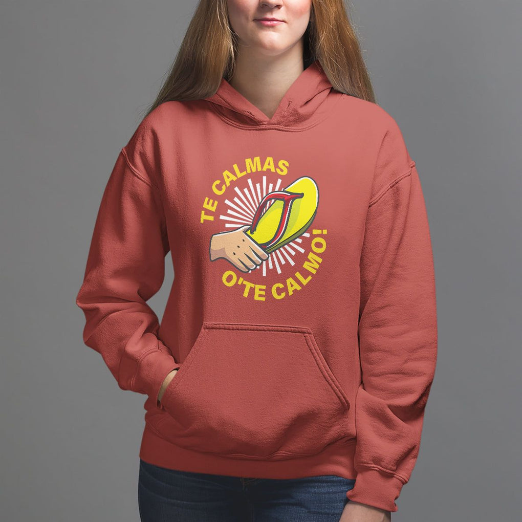 Mexico Mother's Day Hoodie Funny Mom Te Calmas O Te Calmo TS09 Red Printyourwear