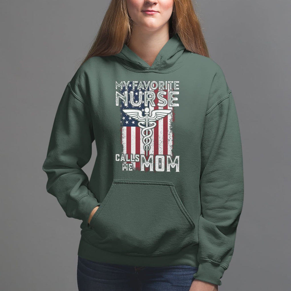 My Favorite Nurse Calls Me Mom Mother's Day Hoodie TS09 Dark Forest Green Printyourwear