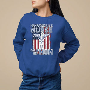 My Favorite Nurse Calls Me Mom Mother's Day Sweatshirt TS09 Royal Blue Printyourwear