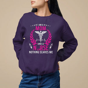 Mother's Day Sweatshirt I Am A Mom and A Nurse Nothing Scares Me TS09 Purple Printyourwear