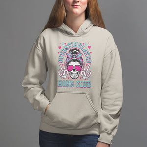 Mother's Day Hoodie Overstimulated Moms Club Funny Skeleton TS09 Sand Printyourwear