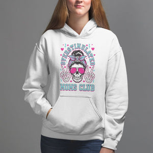 Mother's Day Hoodie Overstimulated Moms Club Funny Skeleton TS09 White Printyourwear