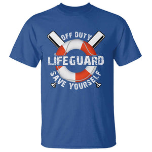 Funny Off Duty Lifeguard T Shirt Save Yourself Swimming Pool TS09 Royal Blue Print Your Wear