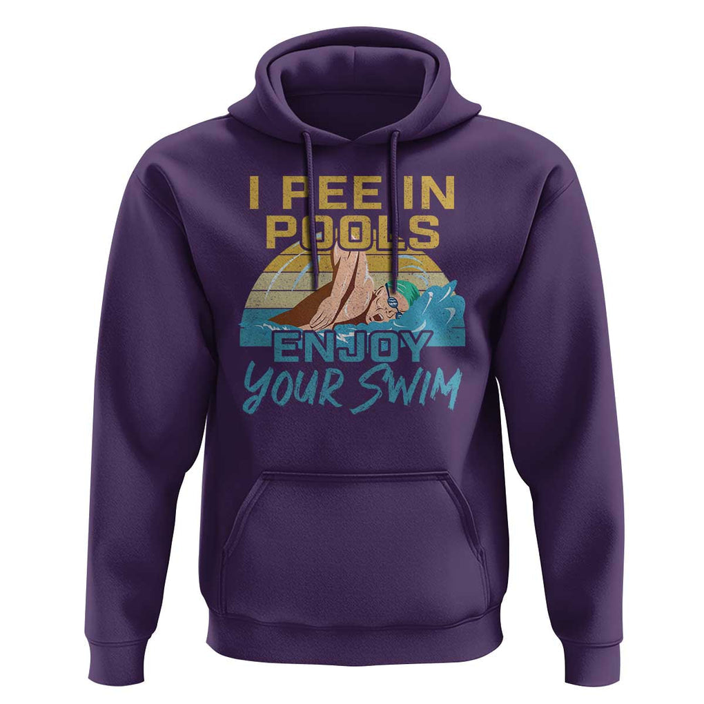 Funny Swimming Hoodie I Pee In Pools Enjoy Your Swim TS09 Purple Print Your Wear