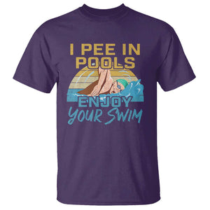 Funny Swimming T Shirt I Pee In Pools Enjoy Your Swim TS09 Purple Print Your Wear