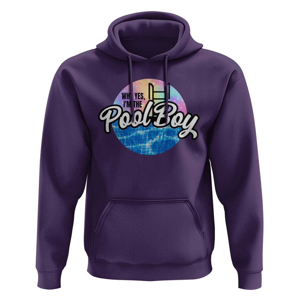 Funny Why Yes I Am The Pool Boy Hoodie TS09 Purple Print Your Wear