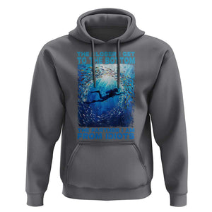 Scuba Diving Hoodie The Closer I Get To The Bottom The Farther I Am From Idiots TS09 Charcoal Print Your Wear