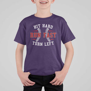 Baseball T Shirt For Kid Hit Hard Run Fast Turn Left TS09 Purple Print Your Wear