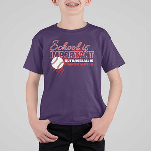 Funny School Is Important But Baseball Is Importanter T Shirt For Kid TS09 Purple Print Your Wear