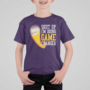 Funny Baseball T Shirt For Kid Shut Up I'm Doing Game Changer TS09 Purple Print Your Wear
