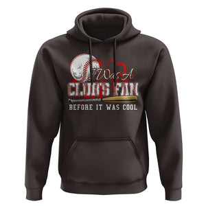 Funny Baseball Supporter Hoodie I Was A Cub's Fan Before It Was Cool TS09 Dark Chocolate Print Your Wear