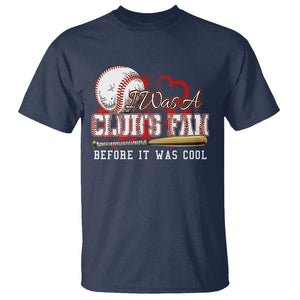 Funny Baseball Supporter T Shirt I Was A Cub's Fan Before It Was Cool TS09 Navy Print Your Wear