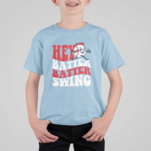 Funny Baseball T Shirt For Kid Hey Batter Swing Groovy TS09 Light Blue Print Your Wear
