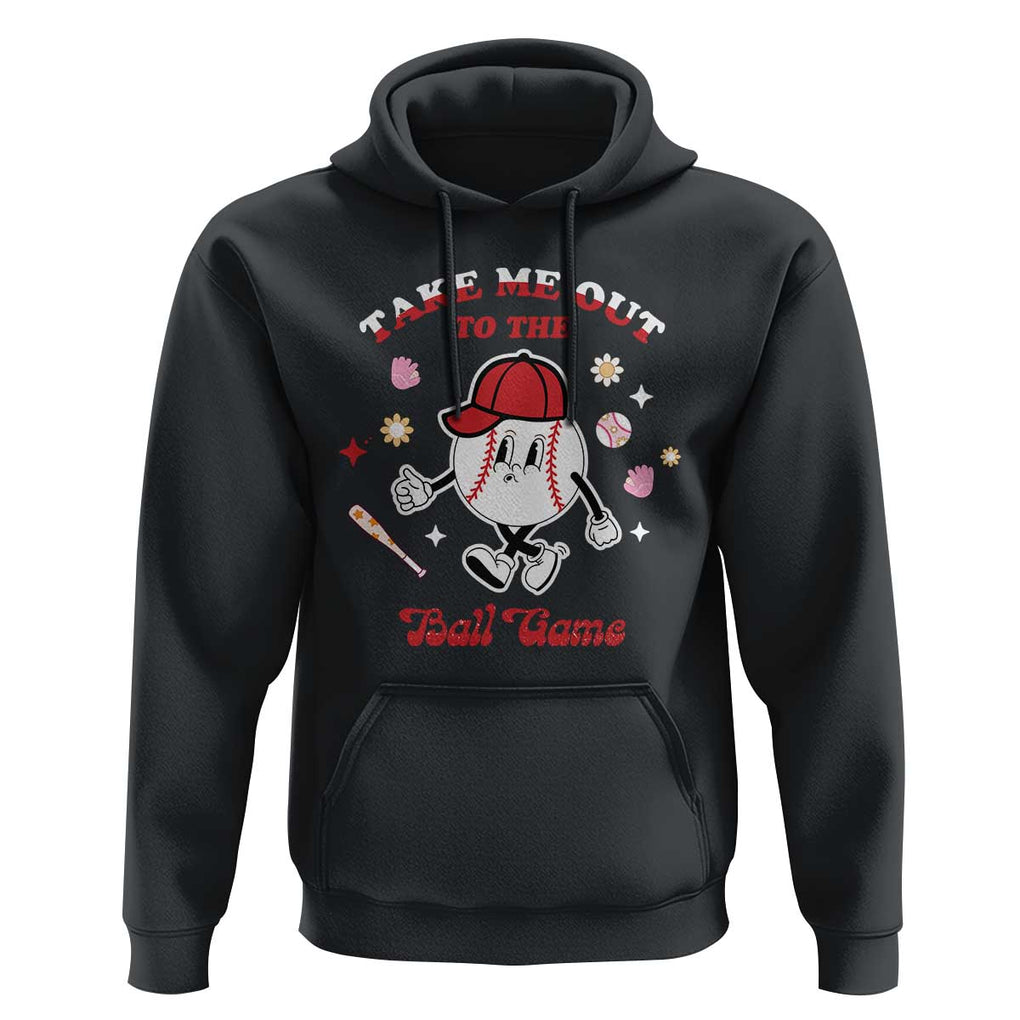 Funny Baseball Hoodie Take Me Out To The Ball Game Groovy TS09 Black Print Your Wear