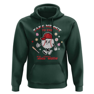 Funny Baseball Hoodie Take Me Out To The Ball Game Groovy TS09 Dark Forest Green Print Your Wear