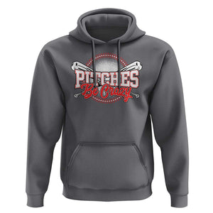 Funny Baseball Hoodie Pitches Be Crazy TS09 Charcoal Print Your Wear