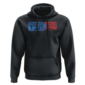 Tampon Tim Hoodie Stops The Red Wave Harris Walz 2024 TS09 Black Print Your Wear
