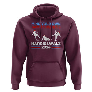 Funny Mind Ya Business Harris Walz 2024 Hoodie TS09 Maroon Print Your Wear