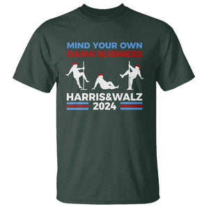 Funny Mind Ya Business Harris Walz 2024 T Shirt TS09 Dark Forest Green Print Your Wear