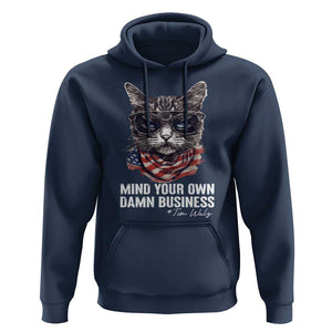 Mind Your Own Damn Business Harris Walz 2024 Hoodie America Cool Cat Kamala Supporter TS09 Navy Print Your Wear