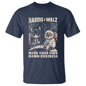 Harris Walz 2024 T Shirt Funny Mind Your Own Damn Business Kamala Tim Cats TS09 Navy Print Your Wear