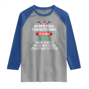 Funny Christmas Family Matching Raglan Shirt North Pole Correctional Disturbing The Peace TS09 Sport Gray Royal Print Your Wear