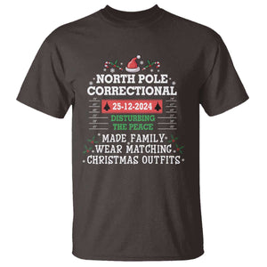 Funny Christmas Family Matching T Shirt North Pole Correctional Disturbing The Peace TS09 Dark Chocolate Print Your Wear