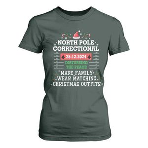 Funny Christmas Family Matching T Shirt For Women North Pole Correctional Disturbing The Peace TS09 Dark Forest Green Print Your Wear