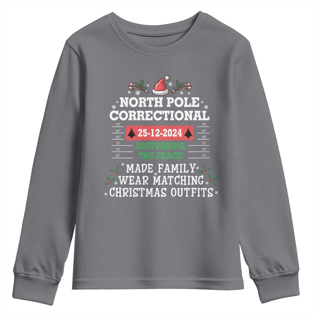 Funny Christmas Family Matching Youth Sweatshirt North Pole Correctional Disturbing The Peace TS09 Charcoal Print Your Wear