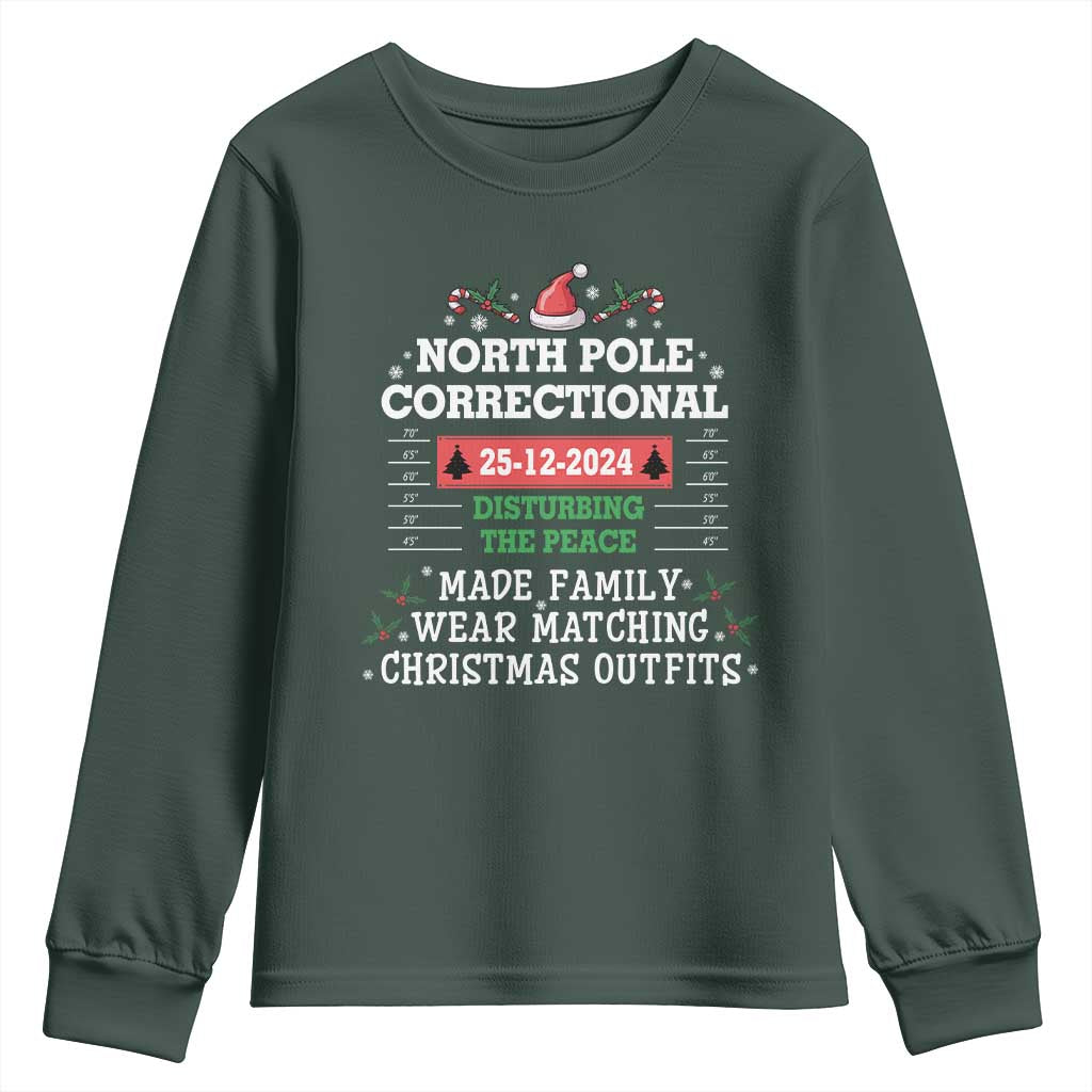 Funny Christmas Family Matching Youth Sweatshirt North Pole Correctional Disturbing The Peace TS09 Dark Forest Green Print Your Wear