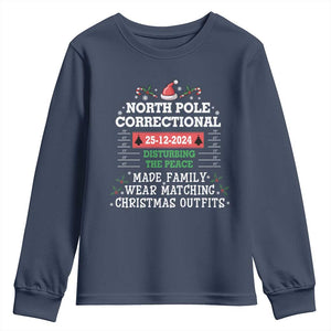 Funny Christmas Family Matching Youth Sweatshirt North Pole Correctional Disturbing The Peace TS09 Navy Print Your Wear