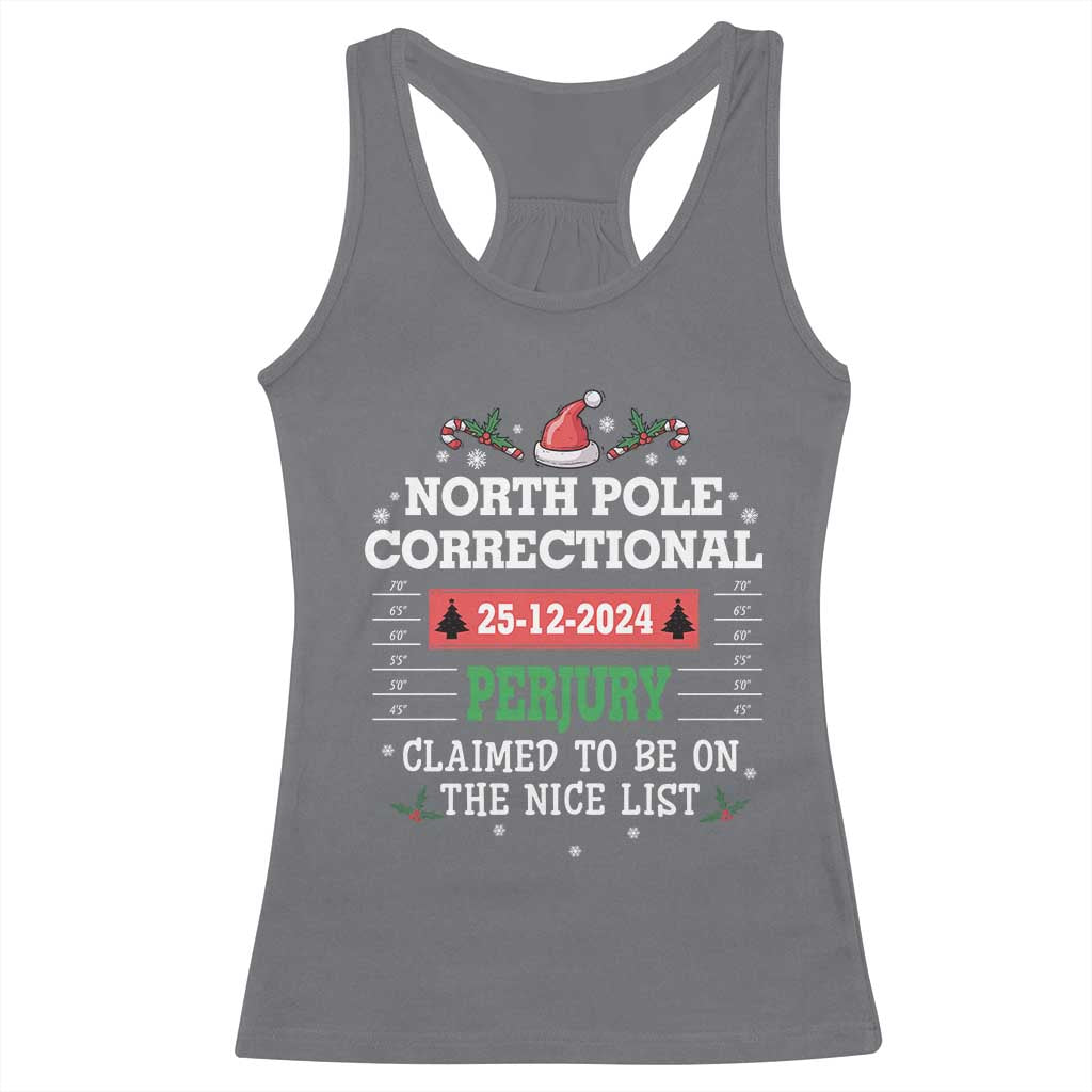 Funny Christmas Family Matching Racerback Tank Top North Pole Correctional Perjury TS09 Charcoal Print Your Wear