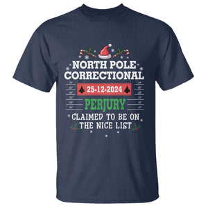 Funny Christmas Family Matching T Shirt North Pole Correctional Perjury TS09 Navy Print Your Wear