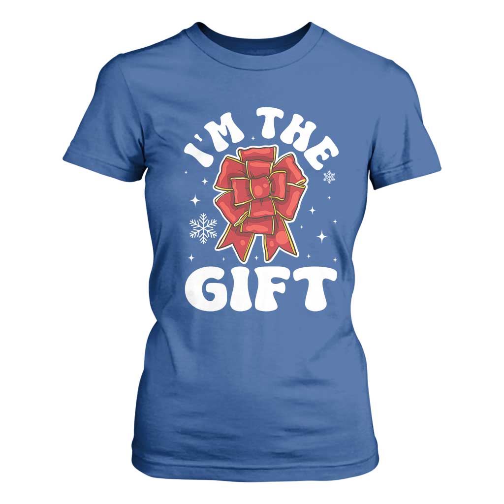Funny Christmas Present Costume T Shirt For Women I Am The Gift TS09 Royal Blue Print Your Wear
