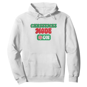 Funny Christmas Mode On Hoodie TS09 White Print Your Wear
