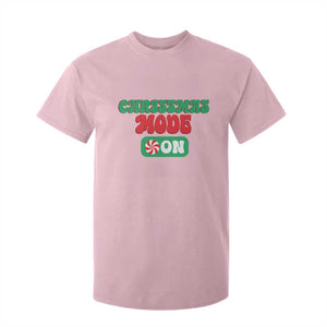 Funny Christmas Mode On T Shirt For Kid TS09 Light Pink Print Your Wear