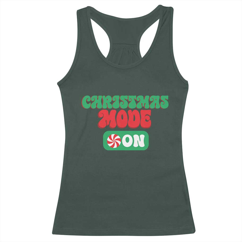 Funny Christmas Mode On Racerback Tank Top TS09 Dark Forest Green Print Your Wear