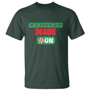 Funny Christmas Mode On T Shirt TS09 Dark Forest Green Print Your Wear