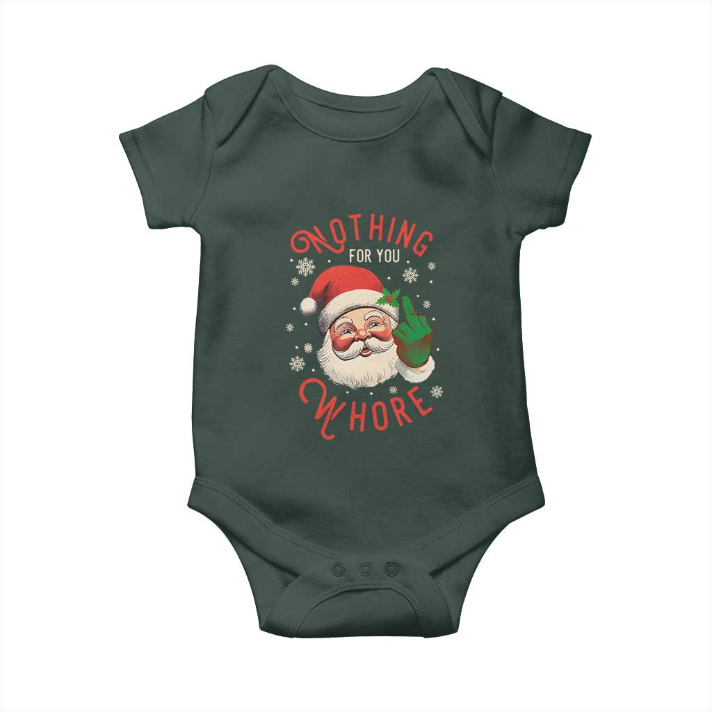 Funny Christmas Baby Onesie Nothing For You Whore Santa Middle Finger TS09 Print Your Wear