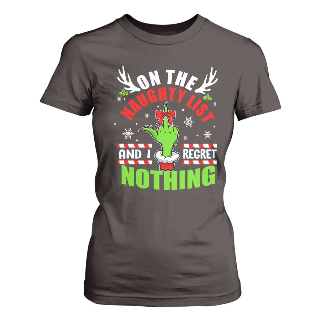 Funny Christmas T Shirt For Women On The List Of Naughty And I Regret Nothing TS09 Dark Chocolate Print Your Wear