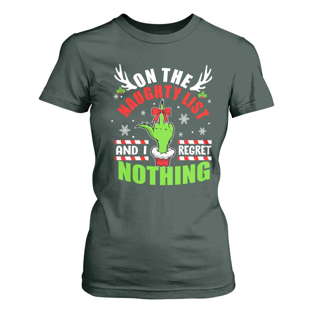 Funny Christmas T Shirt For Women On The List Of Naughty And I Regret Nothing TS09 Dark Forest Green Print Your Wear
