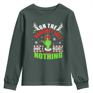 Funny Christmas Youth Sweatshirt On The List Of Naughty And I Regret Nothing TS09 Dark Forest Green Print Your Wear