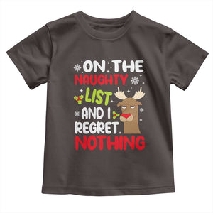 Funny Christmas Baby Shirt On The List Of Naughty And I Regret Nothing Reindeer TS09 Dark Chocolate Print Your Wear