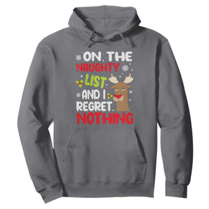 Funny Christmas Hoodie On The List Of Naughty And I Regret Nothing Reindeer TS09 Charcoal Print Your Wear