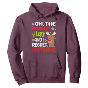 Funny Christmas Hoodie On The List Of Naughty And I Regret Nothing Reindeer TS09 Maroon Print Your Wear