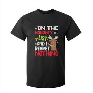 Funny Christmas T Shirt For Kid On The List Of Naughty And I Regret Nothing Reindeer TS09 Black Print Your Wear