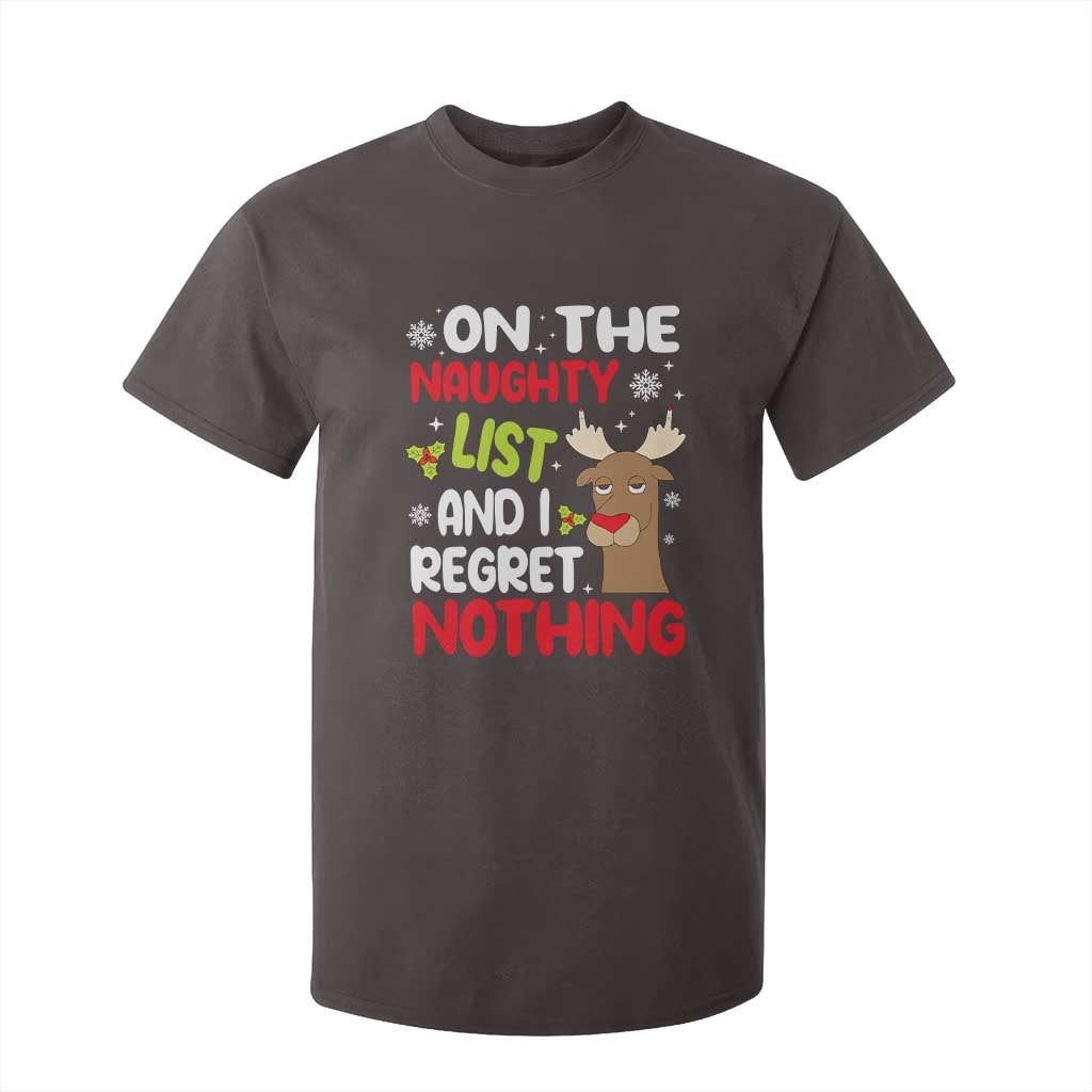 Funny Christmas T Shirt For Kid On The List Of Naughty And I Regret Nothing Reindeer TS09 Dark Chocolate Print Your Wear